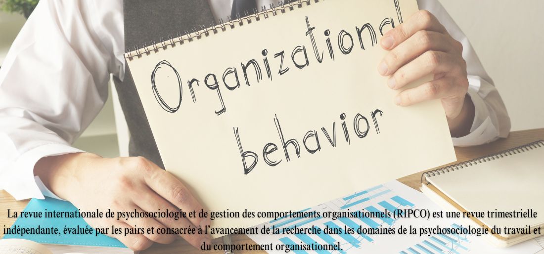 Revue Internationale de Psychosociologie et de Gestion des Comportements Organisationnels